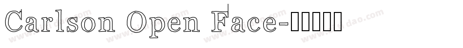 Carlson Open Face字体转换